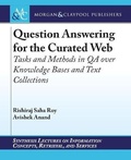 Cover: Question Answering for the Curated Web - Morgan & Claypool Publishers