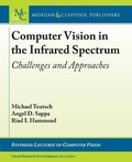 Cover: Computer Vision in the Infrared Spectrum - Morgan & Claypool Publishers
