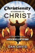 Cover: Christianity According to Christ - Bookbaby