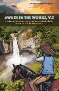 Cover: Awake in the World, Volume Two - Riverfeet Press