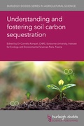 Cover: Understanding and fostering soil carbon sequestration - Burleigh Dodds Science Publishing