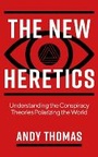 Cover: The New Heretics - Watkins Publishing