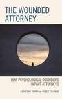 Cover: The Wounded Attorney - Lexington Books