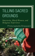 Cover: Tilling Sacred Grounds - Lexington Books