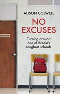 Cover: No Excuses - Biteback Publishing