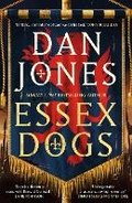 Cover: Essex Dogs - Head of Zeus -- an Aries Book