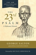 Cover: The 23rd Psalm, A Holocaust Memoir - Mandel Vilar Press