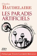 Cover: Les paradis artificiels - JDH &Eacute;ditions