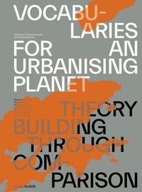 Abbildung von: Vocabularies for an Urbanising Planet: Theory Building through Comparison - Birkhäuser