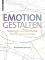 Cover: Emotion gestalten - Birkhäuser