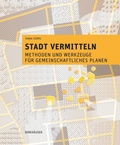 Cover: Stadt vermitteln - Birkh&auml;user
