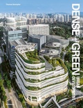 Cover: Dense+Green Urban Development - Birkh&auml;user