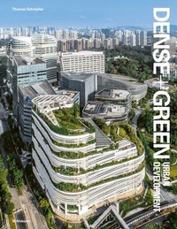 Abbildung von: Dense+Green Urban Development - Birkhäuser