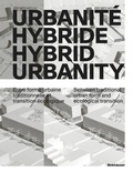 Cover: Urbanit&eacute; hybride / Hybrid Urbanity - Birkh&auml;user