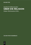 Cover: &Uuml;ber die Religion - De Gruyter