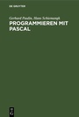 Cover: Programmieren mit PASCAL - De Gruyter
