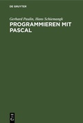 Cover: Programmieren mit PASCAL - De Gruyter