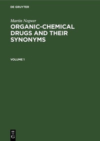 Abbildung von: Organic-chemical drugs and their synonyms. Volume 1 - De Gruyter