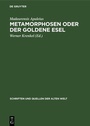 Cover: Metamorphosen oder der Goldene Esel - De Gruyter