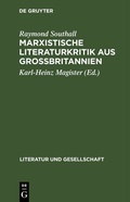 Cover: Marxistische Literaturkritik aus Gro&szlig;britannien - De Gruyter