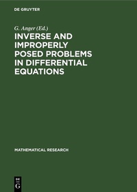 Enlarge image Cover: Inverse and Improperly Posed Problems in Differential Equations - De Gruyter