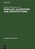 Cover: Parallel Algorithms and Architectures - De Gruyter