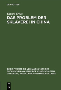 Abbildung von: Das Problem der Sklaverei in China - De Gruyter