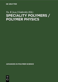 Abbildung von: Speciality Polymers / Polymer Physics - De Gruyter