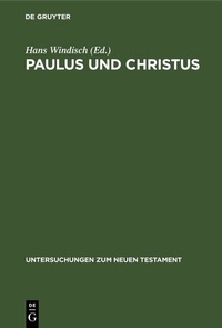 Abbildung von: Paulus und Christus - De Gruyter