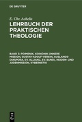 Cover: Poimenik, Koinonik (Innere Mission, Gustav-Adolf-Verein, Auslands-Diaspora, Ev. Allianz, Ev. Bund), Heiden- und Judenmission, Kybernetik - De Gruyter
