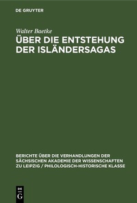 Abbildung von: Über die Entstehung der Isländersagas - De Gruyter