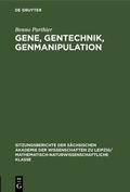 Cover: Gene, Gentechnik, Genmanipulation - De Gruyter