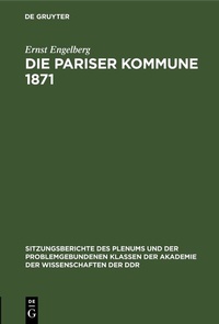 Abbildung von: Die Pariser Kommune 1871 - De Gruyter