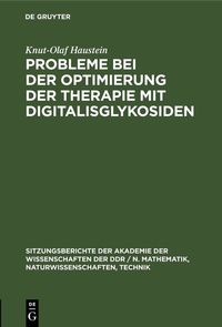 Abbildung von: Probleme bei der Optimierung der Therapie mit Digitalisglykosiden - De Gruyter