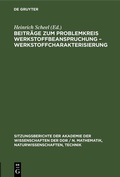 Cover: Beitr&auml;ge zum Problemkreis Werkstoffbeanspruchung - Werkstoffcharakterisierung - De Gruyter