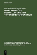 Cover: Medikament&ouml;se Beeinflussung der Thrombozytenfunktion - De Gruyter