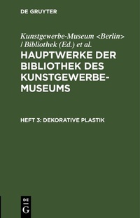 Abbildung von: Dekorative Plastik - De Gruyter