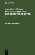 Cover: Die Preu&szlig;ischen Besoldungsgesetze. Erg&auml;nzungsheft 2 - De Gruyter