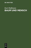Cover: Baum und Mensch - De Gruyter