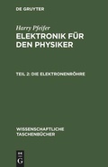 Cover: Die Elektronenr&ouml;hre - De Gruyter