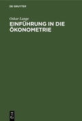 Cover: Einf&uuml;hrung in die &Ouml;konometrie - De Gruyter