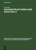 Cover: Grundstrukturen der Analysis II - De Gruyter