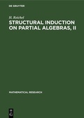 Cover: Structural Induction on Partial Algebras, II - De Gruyter