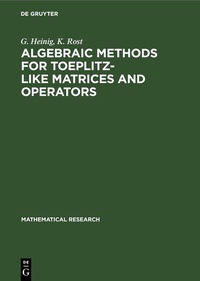 Abbildung von: Algebraic Methods for Toeplitz-like Matrices and Operators - De Gruyter