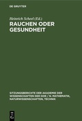 Cover: Rauchen oder Gesundheit - De Gruyter