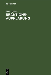 Abbildung von: Reaktionsaufklärung - De Gruyter
