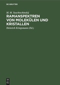 Cover: Ramanspektren von Molek&uuml;len und Kristallen - De Gruyter