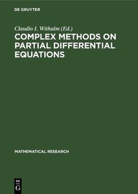 Enlarge image Cover: Complex Methods on Partial Differential Equations - De Gruyter