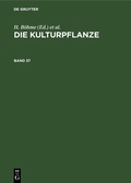 Cover: Die Kulturpflanze. Band 37 - De Gruyter