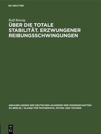 Abbildung von: Über die Totale Stabilität. Erzwungener Reibungsschwingungen - De Gruyter
